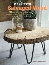 Hester van Overbeek Made with Salvaged Wood (Paperback)