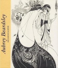Aubrey Beardsley DEcadence et DEsir /fran..., MARSH JAN
