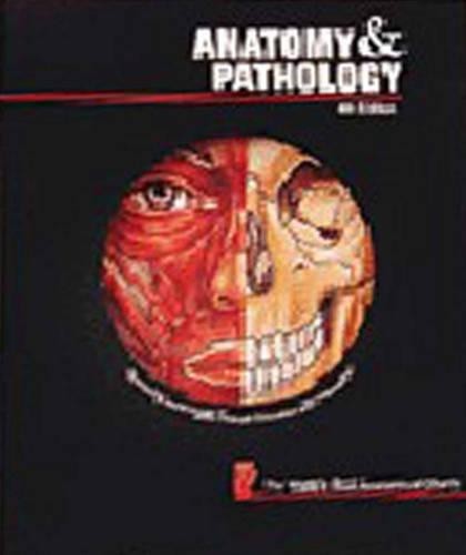 Anatomy and pathology the - and, (the