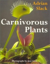 Carnivorous Plants - Slack, Adrian