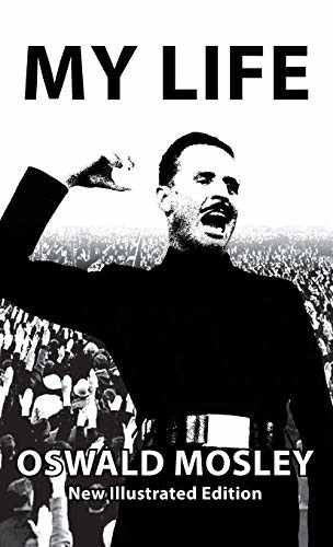 Life oswald mosley new - mosley,