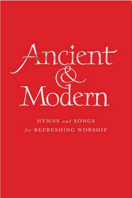 Ancient and modern hymns - and,