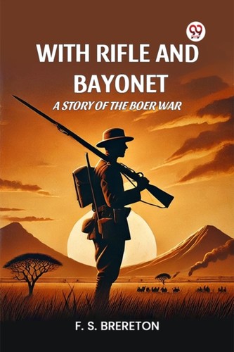 With rifle and - a, story