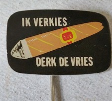 Vintage Pin Badge I PREFER DERK DE VRIES Cigars Smoking Memorabilia Tobacciana