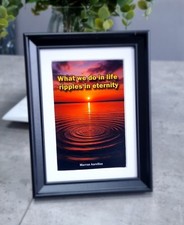 Ripples In Eternity Quote Picture Frame (Marcus Aurelius)