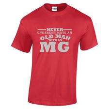 MG t shirt Never Underestimate