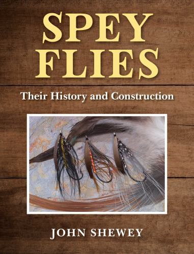 Spey flies their history - their, and