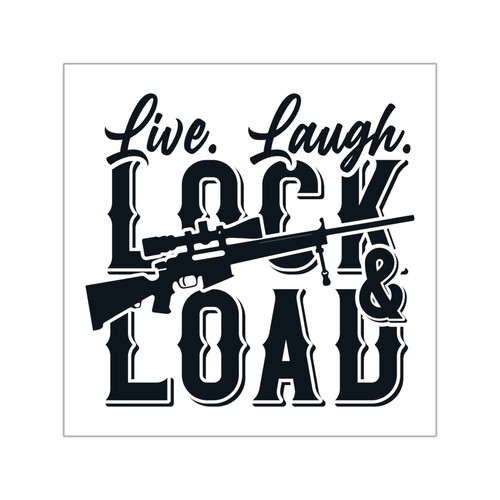 Live laugh lock load - lock,