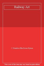 Railway Art By C. Hamilton