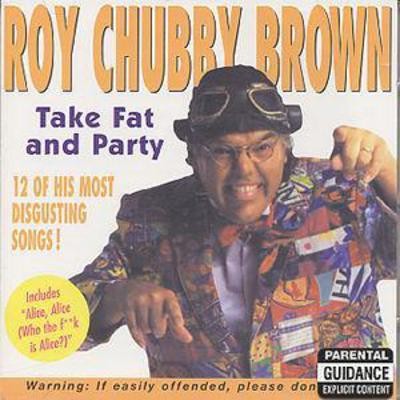 Roy chubby brown take - 'chubby',