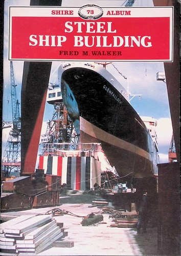 Steel ship building - steel,