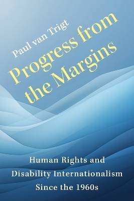 Progress from the margins - progress,