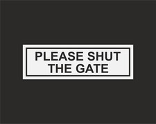 Please Shut the Gate Door Wall