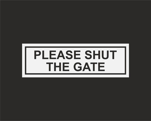Please shut the - shut, door