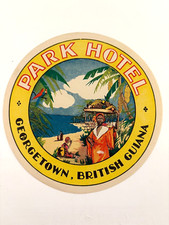 Bright Vintage Luggage Label for "Park Hotel" Georgetown, British Guiana *