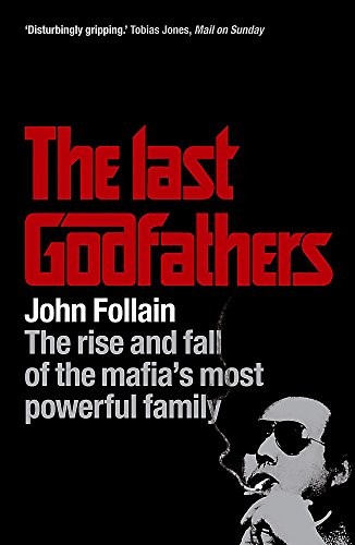 The last godfathers - the, rise