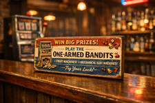 One Armed Bandits Sign Fruit