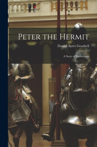 Goodsell peter the - peter, hermit