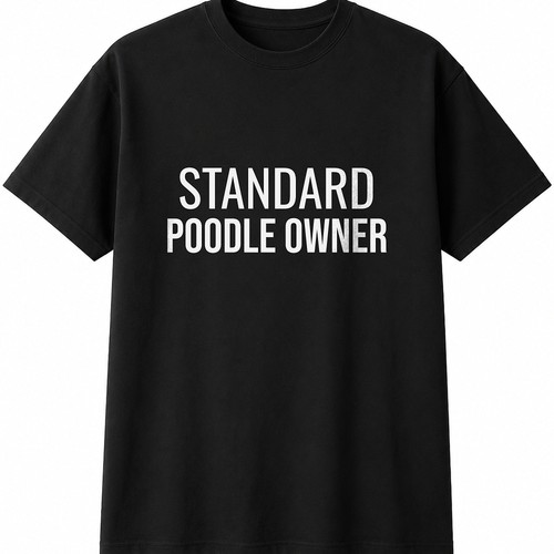 Standard poodle owner - standard, mens