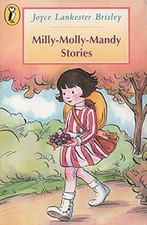 MILLY-MOLLY-MANDY STORIES., Joyce Lankester Brisley, Used; Good Book