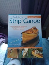 Building strip canoe second - strip,