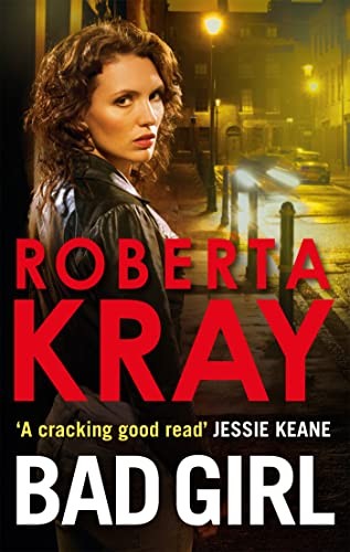 Bad girl roberta kray - bad, girl,roberta
