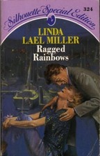 Ragged Rainbows - Linda Lael Miller
