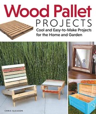 Wood Pallet Projects: Upcycle
