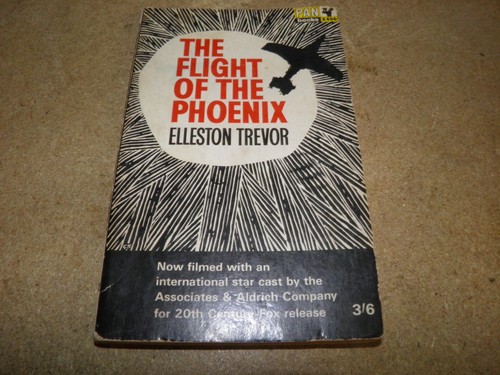 The flight phoenix by - of,
