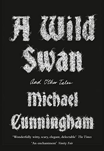 Wild swan and other tales - a, swan: