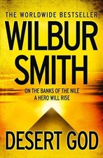Desert God (Ancient Egypt 5) By Wilbur Smith