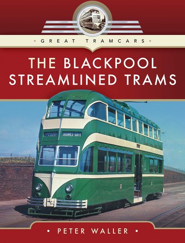The blackpool streamlined - the,