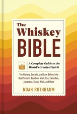 The Whiskey Bible -