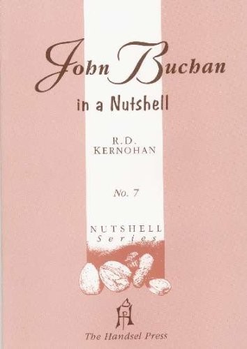John buchan nutshell - in, a