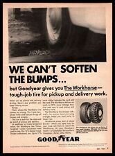 1967 Goodyear Workhorse Tufsyn Tire "We Can't Soften The Bumps" Vintage Print Ad