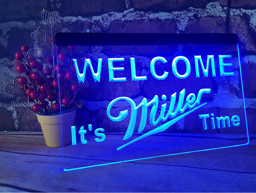 Miller time welcome - welcome, led