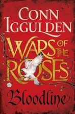 Wars the roses bloodline - the,