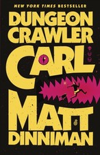 Dungeon Crawler Carl by Matt