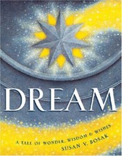 (SIGNED!) Dream: A Tale of