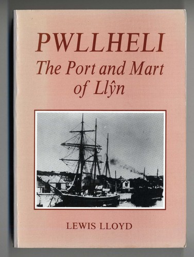 Pwllheli the port - and, mart