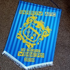 Barrow AFC FA Trophy Winners 2010  Football Pennant - 40 cms 