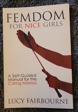 Femdom for Nice Girls: A