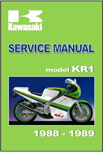 Kawasaki workshop manual kr1 - workshop,