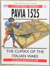 Osprey Campaign 44 PAVIA 1525