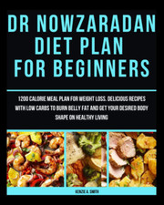 Dr Nowzaradan Diet Plan for