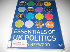 Essentials of UK Politics (As Level) by Heywood, Andrew Book The Cheap Fast Free