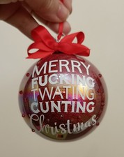 Christmas Bauble Rude Slogan