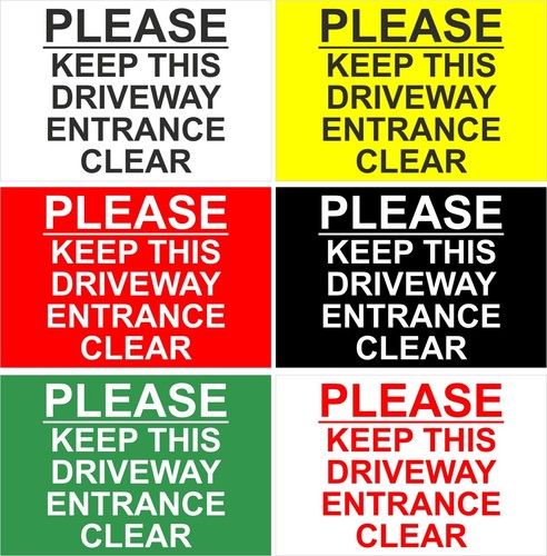 Please keep driveway - please,
