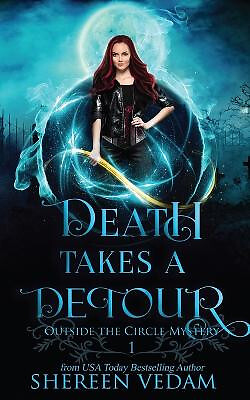 Death takes detour - a, light