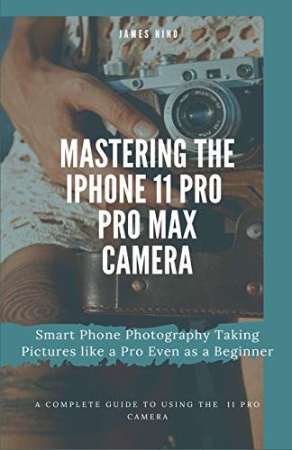 Mastering the iphone pro - mastering, 11